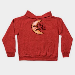 Stay Wild Moon Kids Hoodie